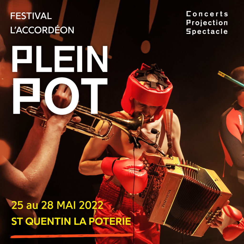 Festival l'Accordéon Plein Pot